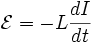 \mathcal E = -L\frac{dI}{dt}